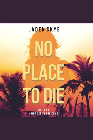 No Place to Die - Murder in the Keys Book 1 - cover