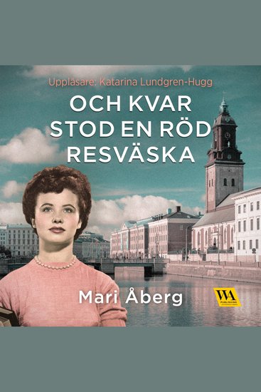 Och kvar stod en röd resväska - cover