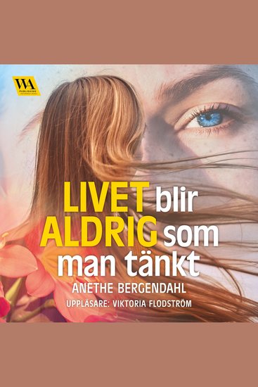 Livet blir aldrig som man tänkt - cover