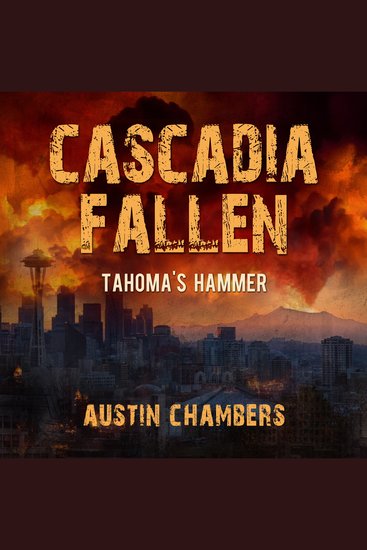 Cascadia Fallen: Tahoma's Hammer - cover