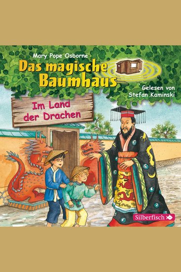 Im Land der Drachen (Das magische Baumhaus 14) - cover