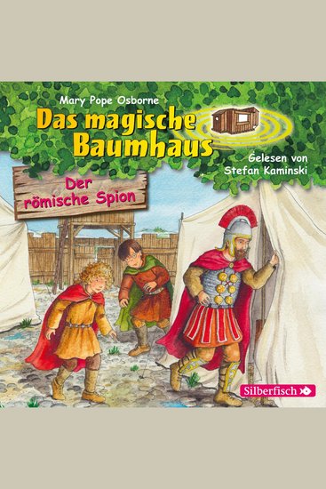 Der römische Spion (Das magische Baumhaus 56) - cover