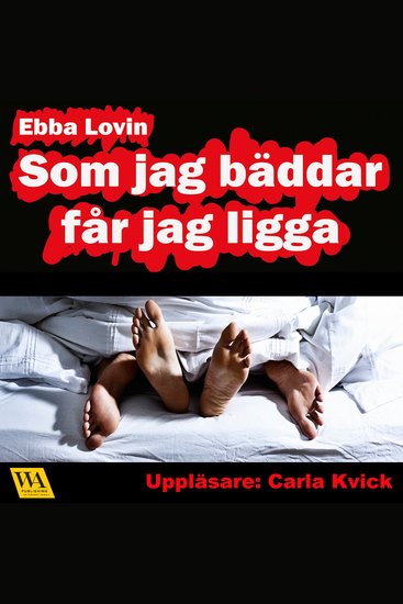 Som jag bäddar får jag ligga - cover