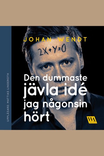Den dummaste jävla idé jag någonsin hört - cover