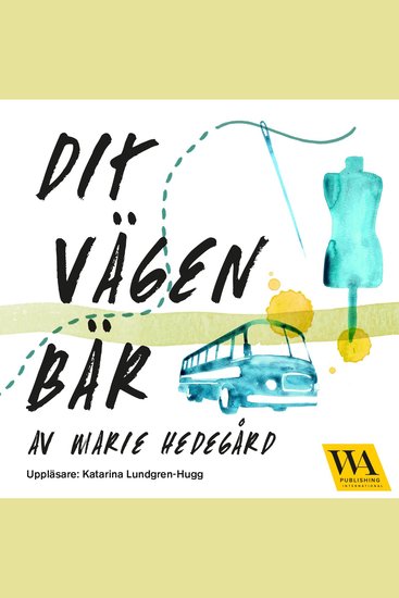 Dit vägen bär - cover