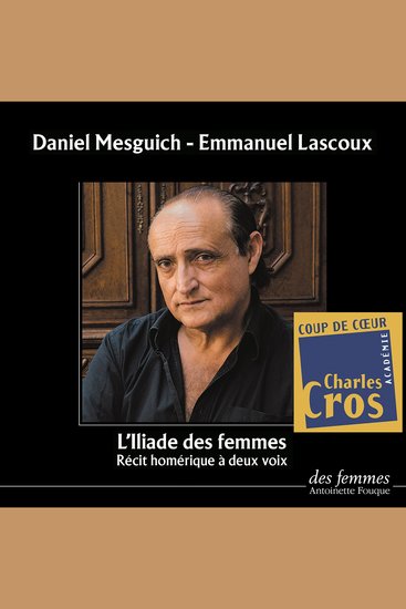 Iliade des femmes l' - cover