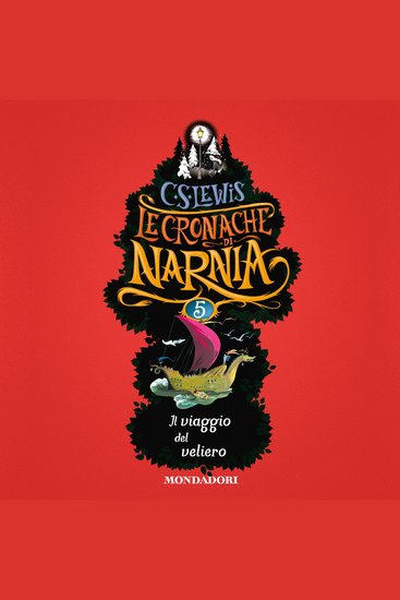 Le Cronache di Narnia - 5 Il viaggio del veliero - cover