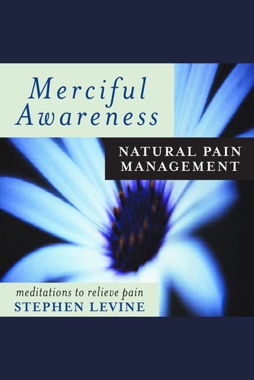 Merciful Awareness - Natural Pain Management - cover