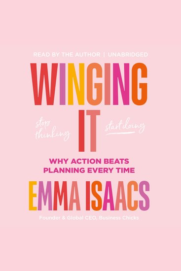 Winging It: Stop Thinking Start Doing - Why Action Beats Planning Every Time - cover