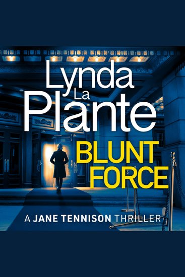 Blunt Force - The Sunday Times bestselling crime thriller - cover