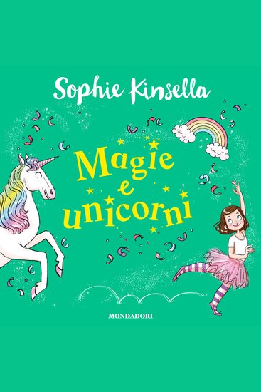 Io e Fata Mammetta 3 Magie e unicorni - cover