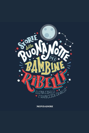 Storie della buonanotte per bambine ribelli - cover