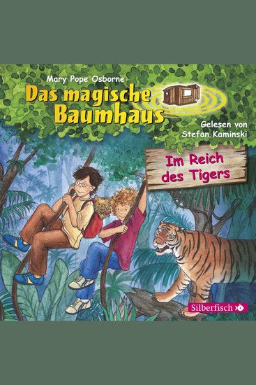 Im Reich des Tigers (Das magische Baumhaus 17) - cover