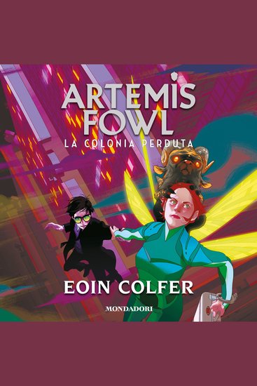 Artemis Fowl - 5 La colonia perduta - cover