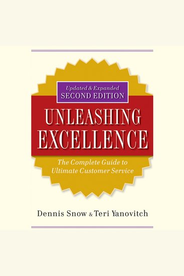Unleashing Excellence - The Complete Guide to Ultimate Customer Service - cover