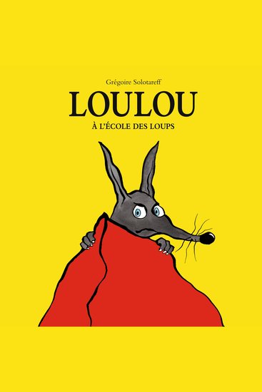 Loulou à l'école des loups - cover