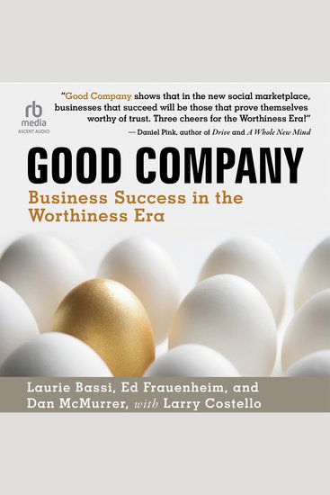 Good Company - Business Success in the Worthiness Era - cover