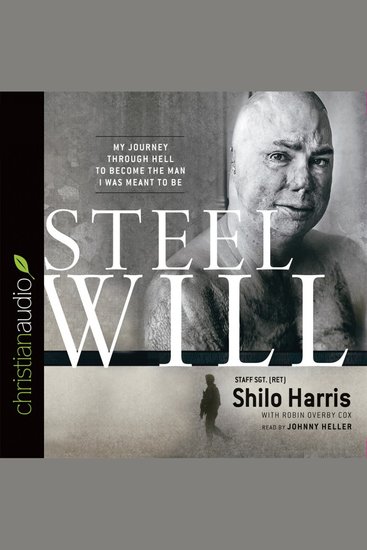 *Steel Will - My Journey through Hell to Become the Man I Was Meant to Be - cover