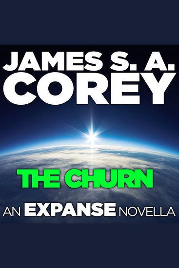 Churn The: An Expanse Novella - cover