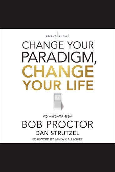 Change Your Paradigm Change Your Life - cover