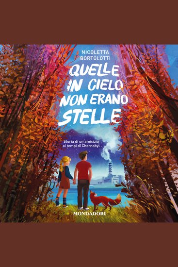 Quelle in cielo non erano stelle Storia di un'amicizia ai tempi di Chernobyl - cover