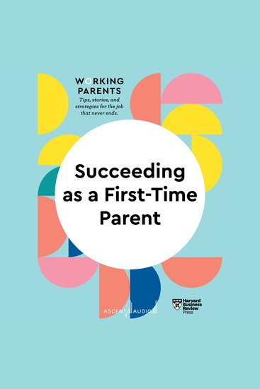 Succeeding as a First-Time Parent - cover