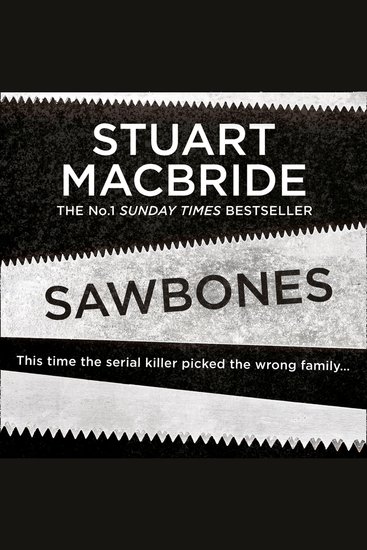 Sawbones: A gripping novella from the No1 bestselling author of the Logan McRae series - cover