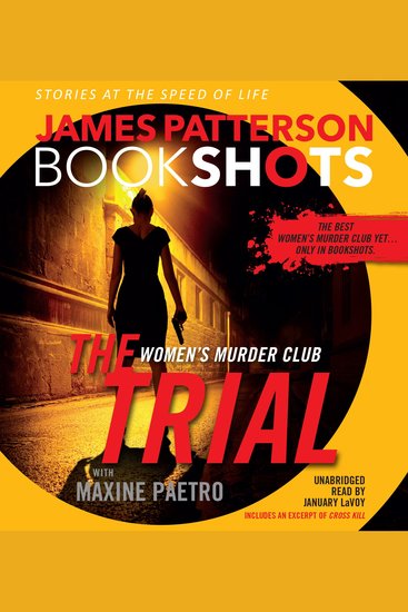 Trial The: A BookShot - A Women's Murder Club Story - cover