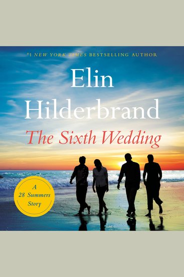 The Sixth Wedding - A 28 Summers Story - cover