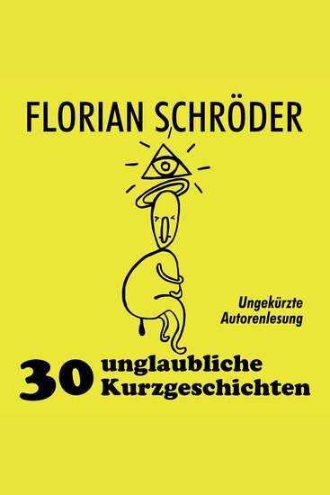 30 unglaubliche Kurzgeschichten - cover