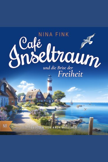 Cafe Inseltraum und die Brise der Freiheit - cover