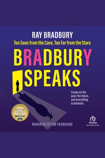Bradbury Speaks - Too Soon from the Cave Too Far from the Stars - cover