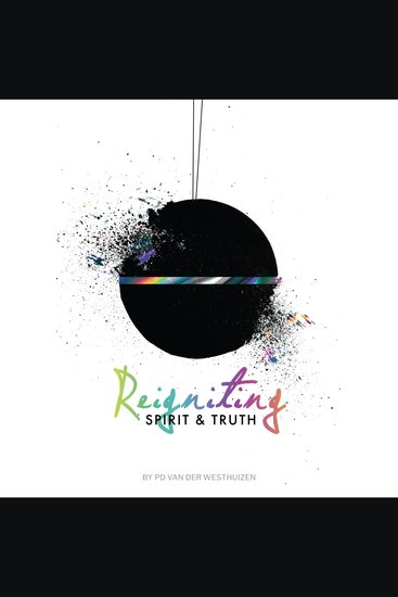 Reigniting Spirit & Truth - The Call of the Bridegroom - cover