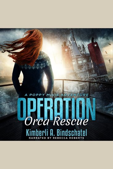 Operation Orca Rescue - A heart-pounding undercover mission on the high seas of Norway - cover
