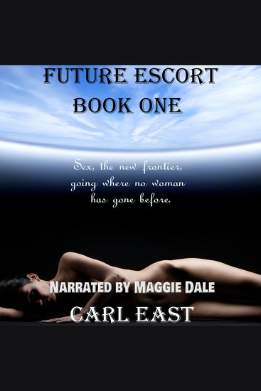 Future Escort - Book One - cover