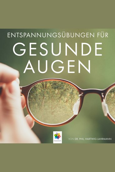 Gesunde Augen - Übungen für den Erhalt und die Verbesserung der Sehfähigkeit - cover