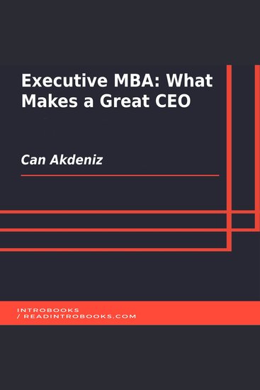 Executive MBA: What Makes a Great CEO - cover