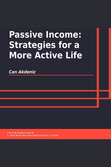 Passive Income: Strategies for a More Active Life - cover