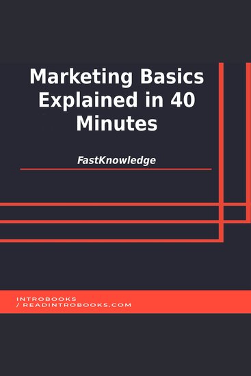 Marketing Basics Explained in 40 Minutes - cover