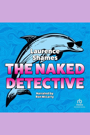 The Naked Detective - cover