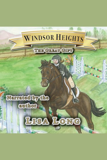 Windsor Heights Book 5 - The Great Gift - The Great Gift - cover