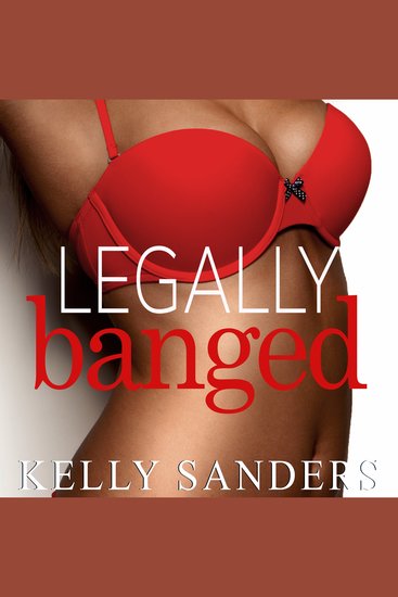 Legally Banged - cover