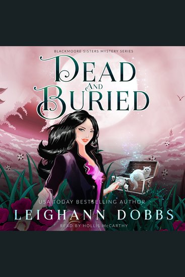 Dead & Buried - Blackmoore Sisters Cozy Mysteries Book 2 - cover