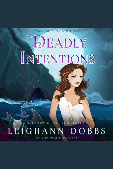 Deadly Intentions - Blackmoore Sisters Cozy Mysteries Book 5 - cover