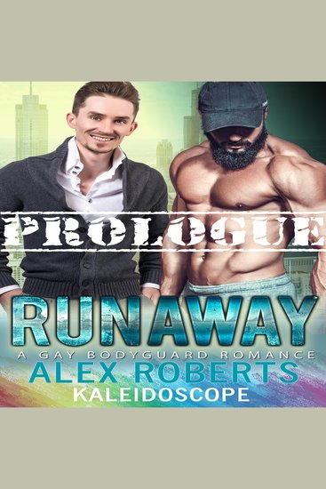 Runaway Prologue - A Gay Bodyguard Romance - cover