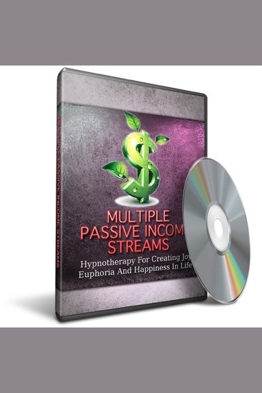 Hypnosis for Creating Multiple Streams of Passive Income - Unlock The Secrets To Achieving Success With Hypnosis - cover