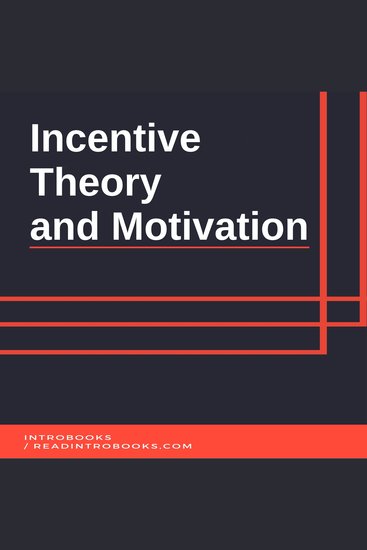 Incentive Theory and Motivation - cover