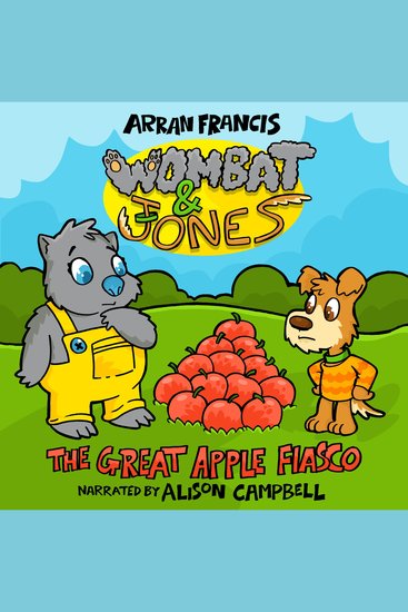 Wombat & Jones: The Great Apple Fiasco - cover