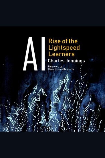 AI: Rise of the Lightspeed Learners - cover