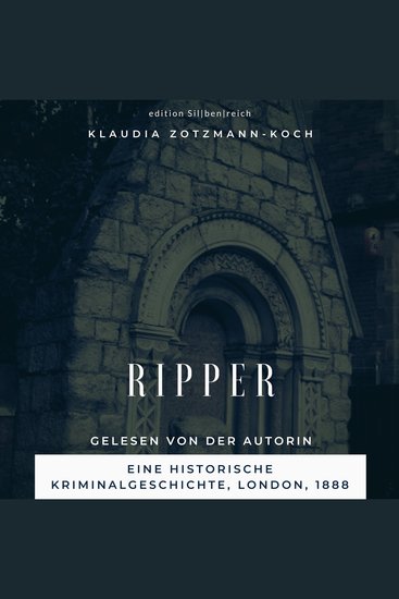 Ripper - Eine (fast) klassische Jack the Ripper Geschichte - cover